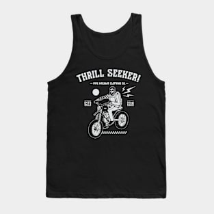 Thrill Seeker! Tank Top